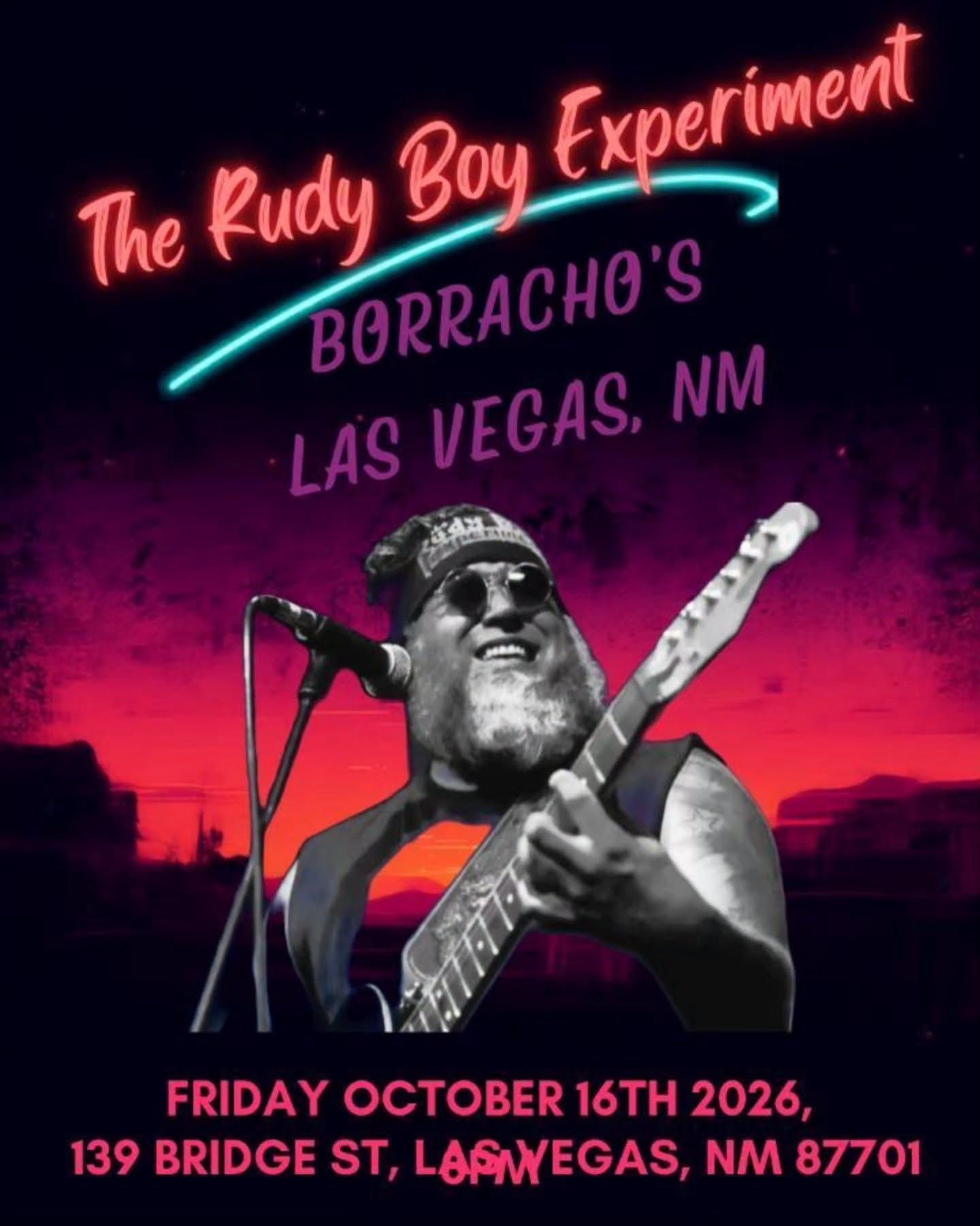 The Rudy Boy Experiment live at Borracho's flyer, Friday October 16 2026
